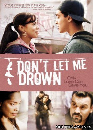 Ver Don’t Let Me Drown (2009) Online Gratis