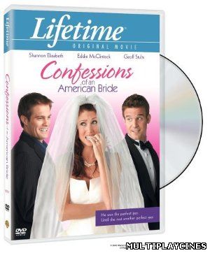 Ver Confessions of a Young Bride (2005) Online Gratis