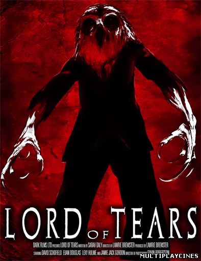 Ver Lord of Tears (2013) Online Gratis