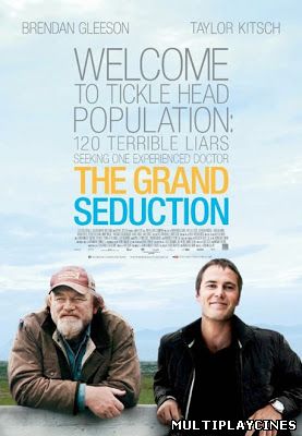 Ver The Grand Seduction (La gran seducción) (2013) Online Gratis