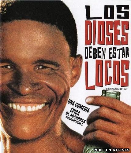 Ver Los dioses deben estar locos (1980) Online Gratis