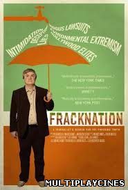 Ver FrackNation (2013) Online Gratis