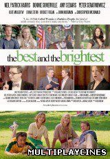 Ver The Best and the Brightest (2010) Online Gratis