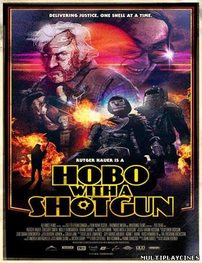 Ver Hobo with a Shotgun (2011) Online Gratis