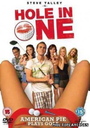 Ver Hole in One (2010) Online Gratis