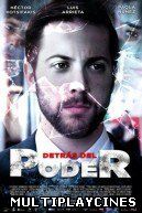 Ver Detrás del poder (Duelo)(2013) Online Gratis