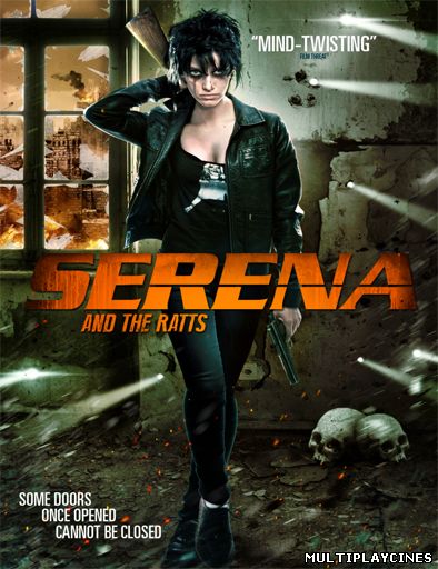 Ver Serena and the Ratts (2012) Online Gratis