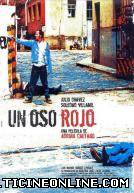 Ver Un oso rojo (2002) Online Gratis