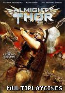 Ver Almighty Thor Online Gratis