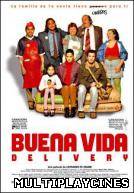 Ver Buena vida Delivery Online Gratis