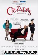 Ver Cruzadas(2011) Online Gratis
