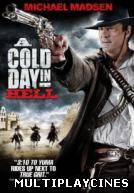 Ver A Cold Day In Hell Online Gratis