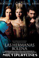 Ver The Other Boleyn Girl / Las hermanas Bolena (2008) Online Gratis