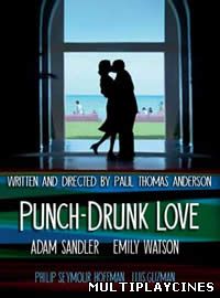 Ver Embriagado De Amor / Punch-Drunk Love (2002) Online Gratis