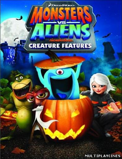 Ver Monsters Vs. Aliens: Creature Features (2014) Online Gratis