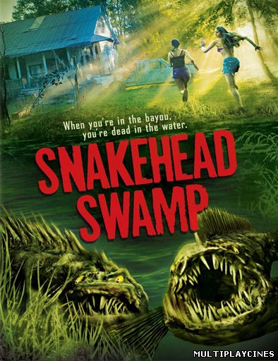 Ver SnakeHead Swamp (2014) Online Gratis