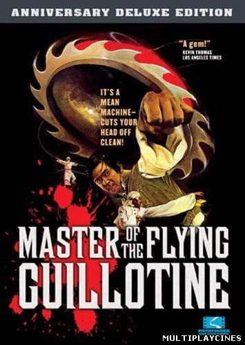 Ver Master of the Flying Guillotine (1976) Online Gratis