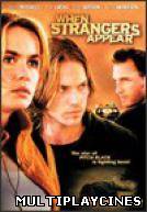 Ver Cuando aparecen los extraños Online Gratis