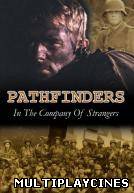 Ver Pathfinders: In the Company of Strangers Online Gratis