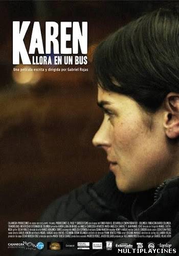 Ver Karen llora en un bus Online Gratis