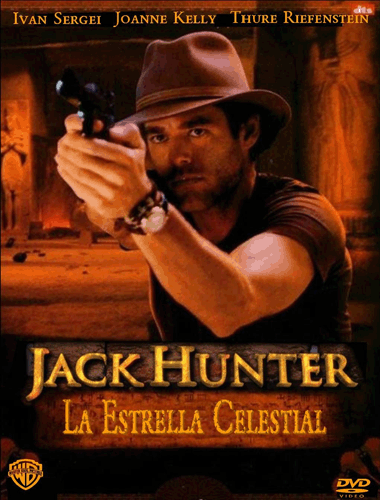 Ver Jack Hunter: La Estrella Celestial (2009) Online Gratis