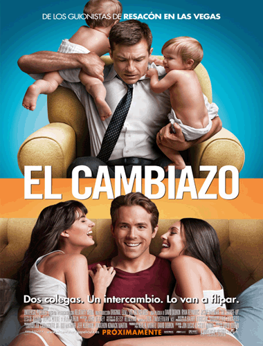 Ver The Change-Up (El cambiazo) Si fueras Yo (2011) Online Gratis