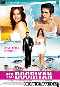 Ver Yeh Dooriyan (2011) Online Gratis