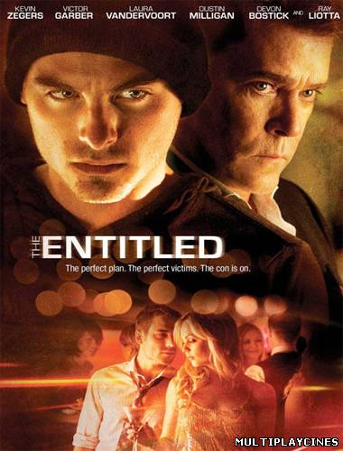 Ver The Entitled (2011) Online Gratis
