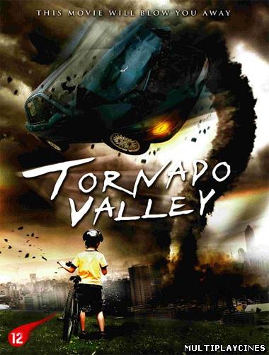 Ver El Valle de los tornados (2009) online Online Gratis