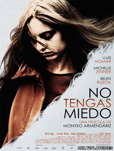 Ver No tengas miedo (2011) Online Gratis