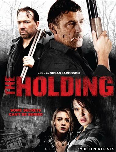 Ver The Holding (2011) Online Gratis