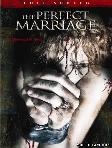 Ver Matrimonio perfecto (2006) Online Gratis