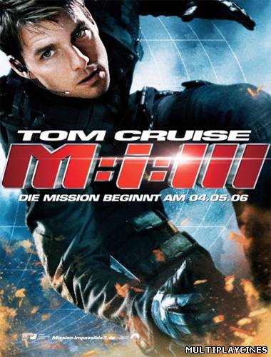 Ver Mision imposible 3 (Misión imposible III) (M:I-3) (2006)  (2006) Online Gratis