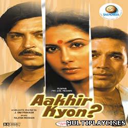 Ver Aakhir Kyon Online Gratis