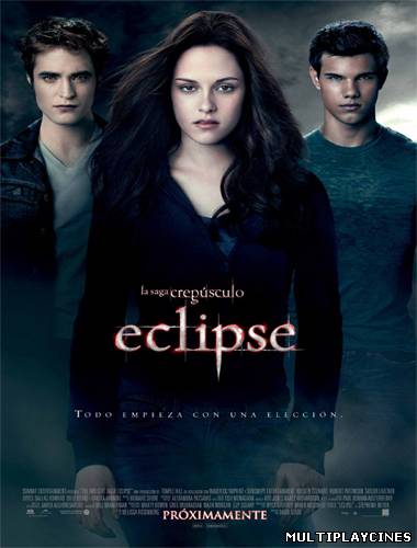 Ver La saga Crepúsculo: Eclipse / The Twilight Saga: Eclipse (Twilight 3) (2010) Online Gratis