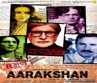 Ver Aarakshan (2011) Online Gratis