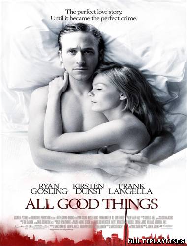 Ver All Good Things (2010) Online Gratis