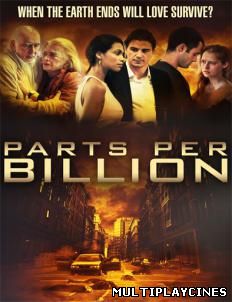 Ver Parts Per Billion (2014) Online Gratis