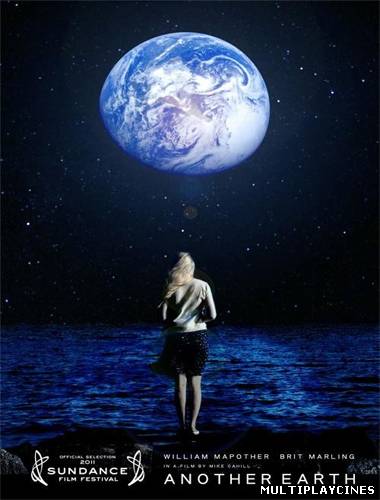 Ver Otra Tierra (Another Earth) (2011) Online Gratis