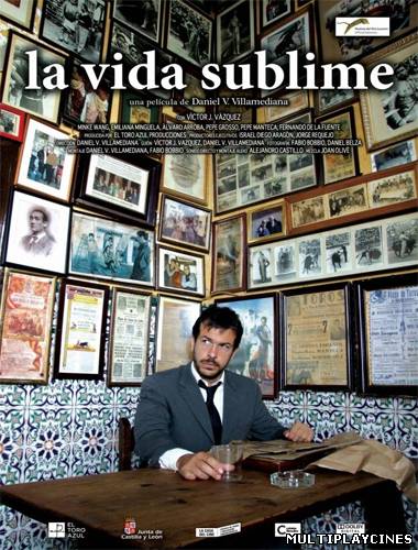 Ver La vida sublime (2010) Online Gratis