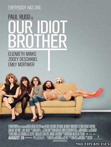 Ver Our idiot brother (2011) Online Gratis