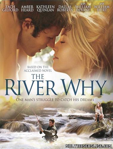 Ver The River Why (2010) Online Gratis