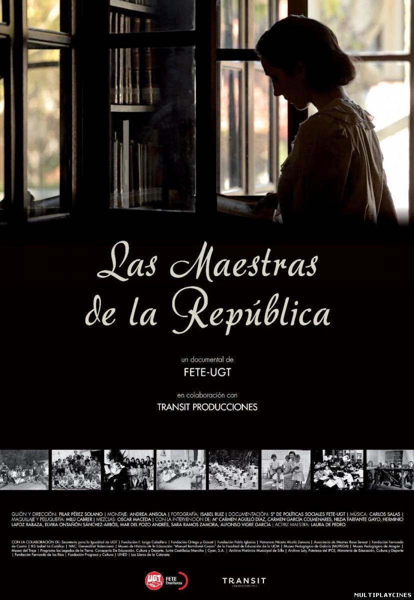 Ver Las Maestras De La Republica (2013) Online Gratis