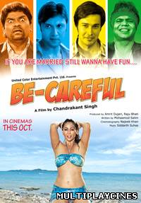 Ver Be-Careful (2011) Online Gratis