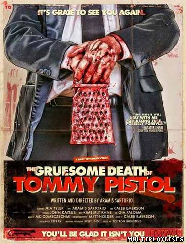 Ver The gruesome death of Tommy Pistol (2010) Online Gratis