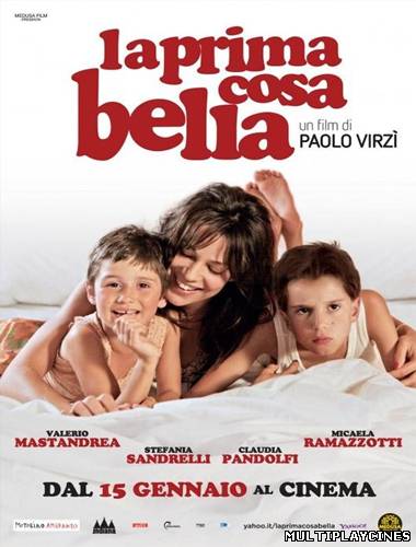 Ver La prima cosa bella (2010) Online Gratis