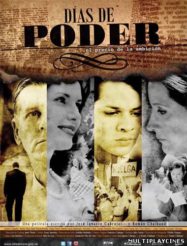 Ver Días de poder (2011) Online Gratis