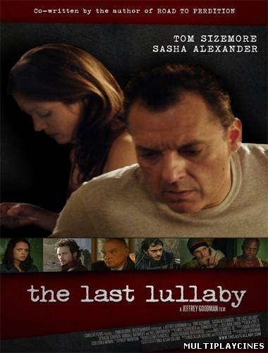 Ver The last lullaby (2008) Online Gratis