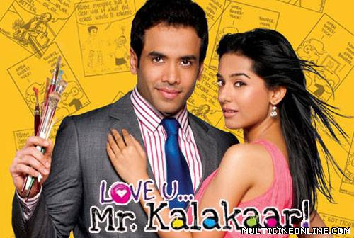 Ver Love U... Mr. Kalakaar! (2011) Online Gratis