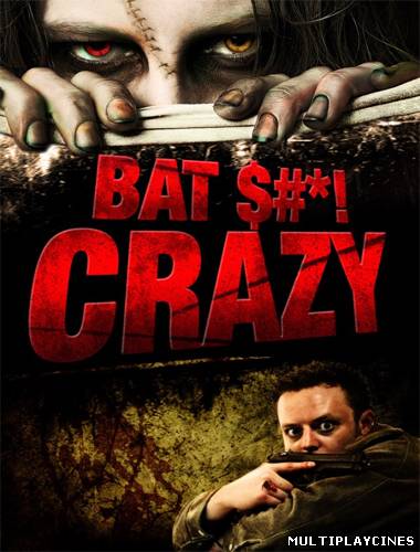 Ver Bat shit crazy (2011) Online Gratis